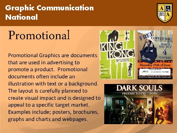 Graphic Communication National Promotional Graphics are documents that are used in advertising to promote Graphic Communication National Promotional Graphics are documents that are used in advertising to promote