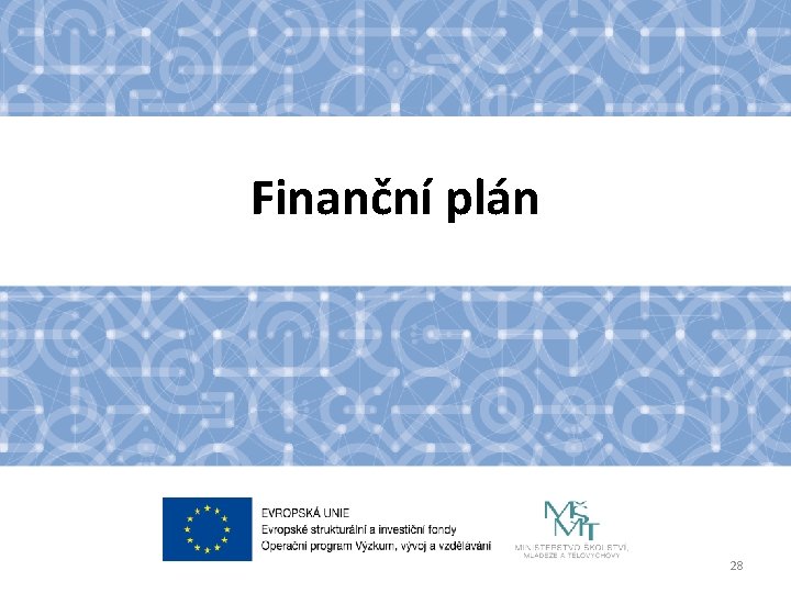 Finanční plán 28 