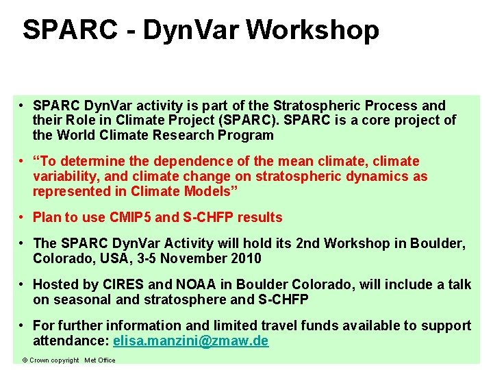 SPARC - Dyn. Var Workshop • SPARC Dyn. Var activity is part of the