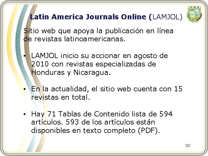 Latin America Journals Online (LAMJOL) Sitio web que apoya la publicación en línea de