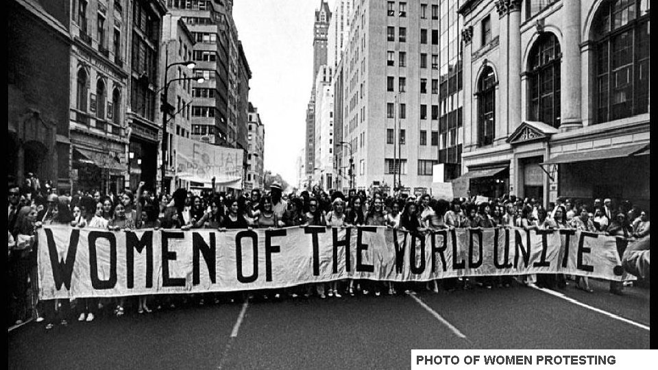 PHOTO OF WOMEN PROTESTING 