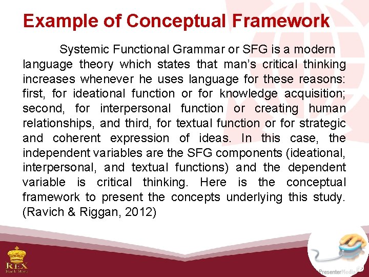 Example of Conceptual Framework Systemic Functional Grammar or SFG is a modern language theory