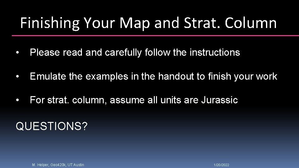 Finishing Your Map and Strat. Column • Please read and carefully follow the instructions