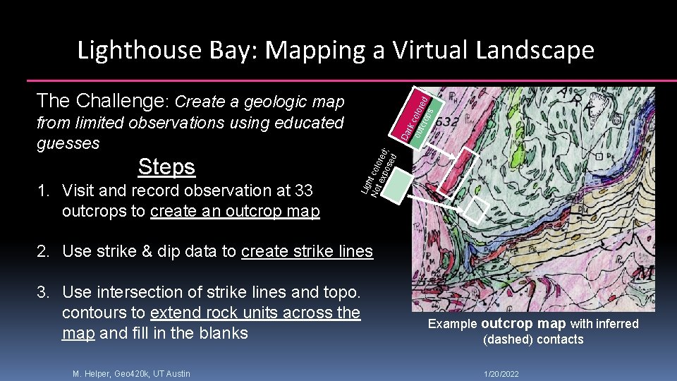 Lighthouse Bay: Mapping a Virtual Landscape Steps 1. Visit and record observation at 33