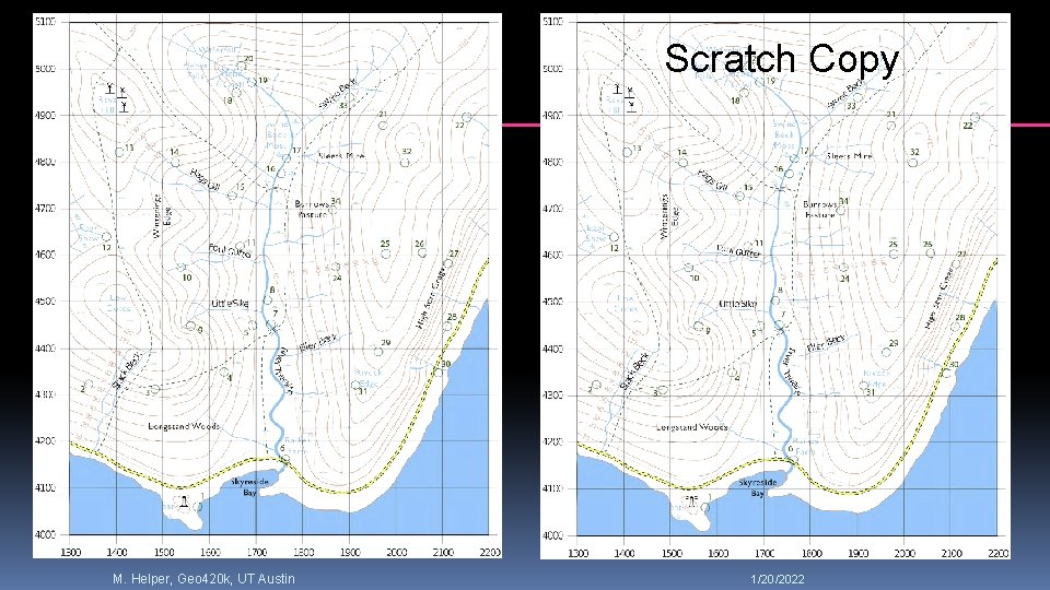 Scratch Copy M. Helper, Geo 420 k, UT Austin 1/20/2022 