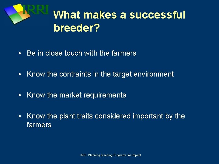 Planning breeding programs for impact Setting goals and