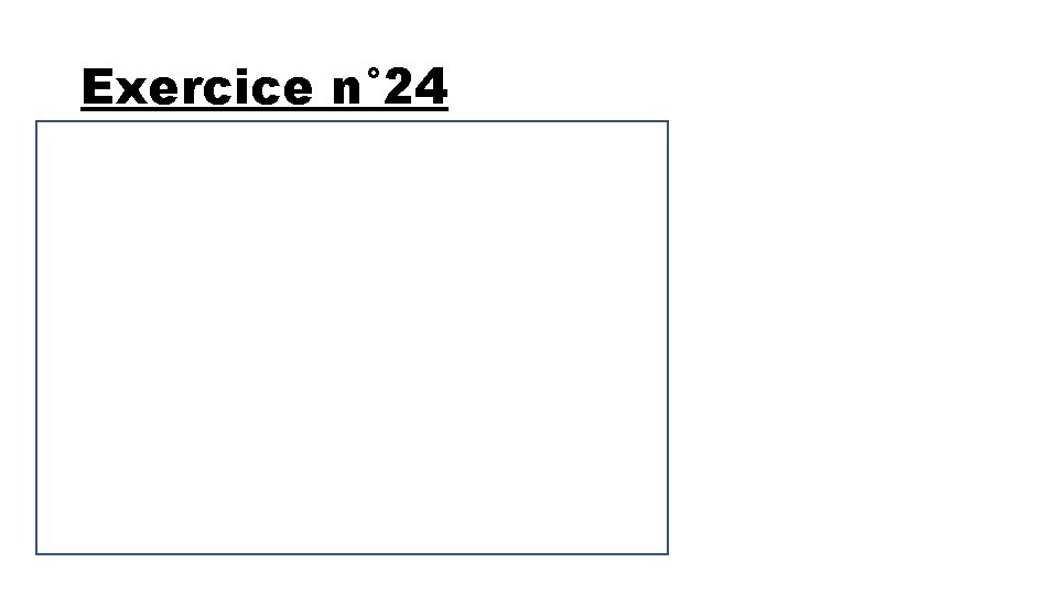 Exercice n° 24 La densité de cette huile peut être considérée égale à 0,