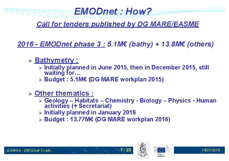 EMODnet : How? Call for tenders published by DG MARE/EASME 2016 - EMODnet phase