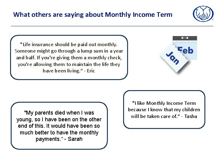 What others are saying about Monthly Income Term "Life insurance should be paid out