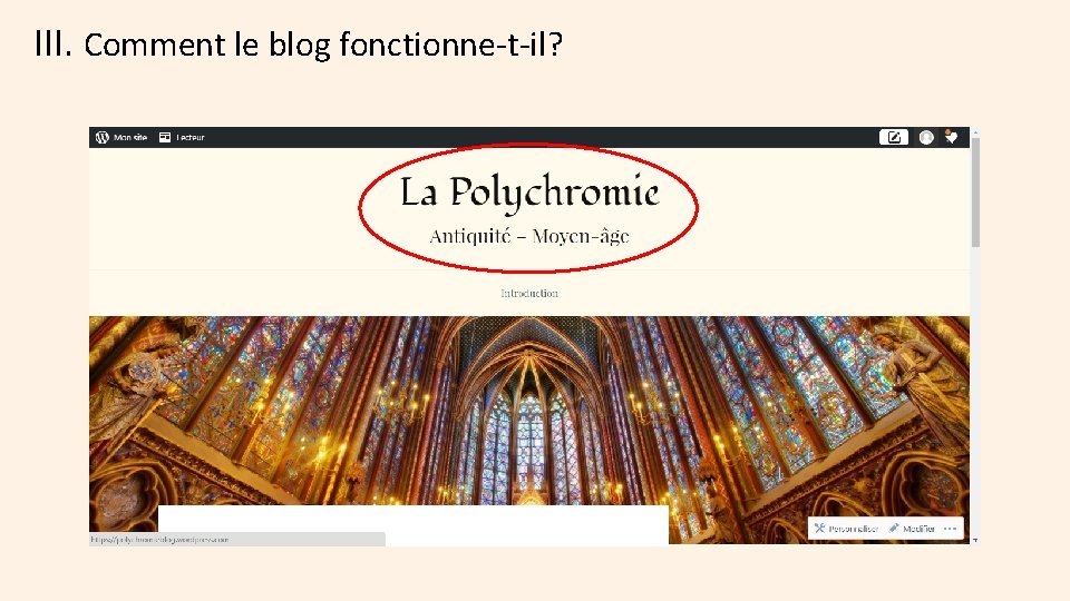 III. Comment le blog fonctionne-t-il? 