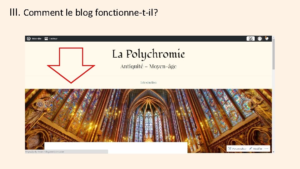 III. Comment le blog fonctionne-t-il? 