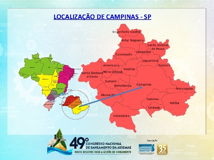 LOCALIZAÇÃO DE CAMPINAS - SP 