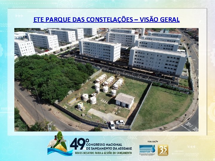 ETE PARQUE DAS CONSTELAÇÕES – VISÃO GERAL 