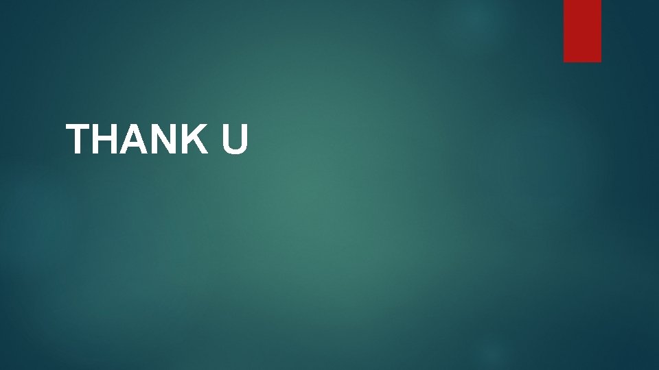 THANK U 