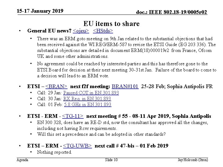 15 -17 January 2019 • • EU items to share General EU news? <ojeu>