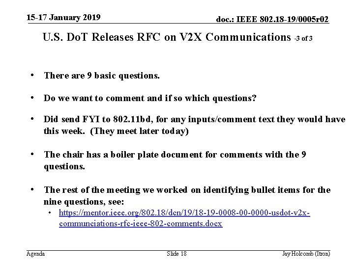 15 -17 January 2019 doc. : IEEE 802. 18 -19/0005 r 02 U. S.