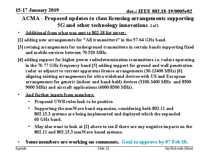 15 -17 January 2019 doc. : IEEE 802. 18 -19/0005 r 02 ACMA -