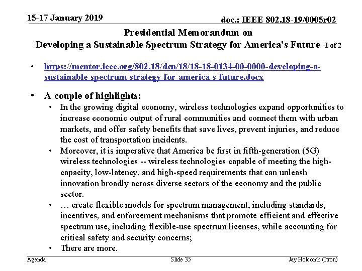 15 -17 January 2019 doc. : IEEE 802. 18 -19/0005 r 02 Presidential Memorandum