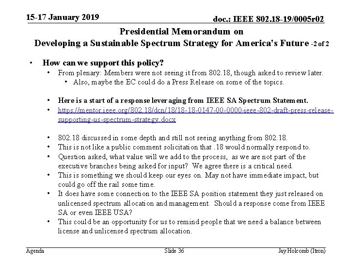 15 -17 January 2019 doc. : IEEE 802. 18 -19/0005 r 02 Presidential Memorandum