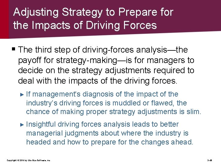 Adjusting Strategy to Prepare for the Impacts of Driving Forces § The third step