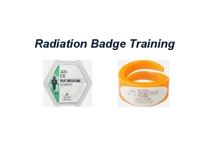 Radiation Badge Training 