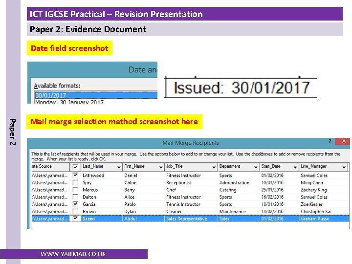 ICT IGCSE Practical – Revision Presentation Paper 2: Evidence Document Date field screenshot Paper