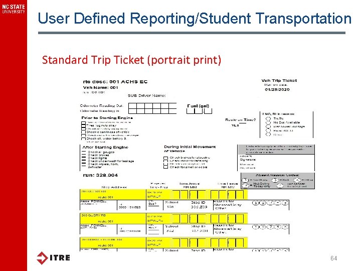 User Defined Reporting/Student Transportation Standard Trip Ticket (portrait print) 64 