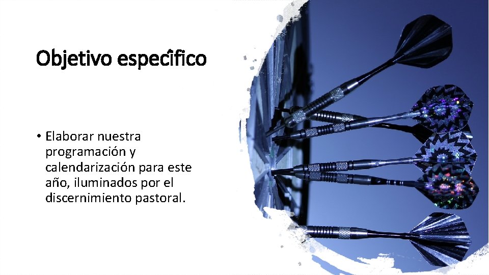 Objetivo especi fico • Elaborar nuestra programacio n y calendarizacio n para este an