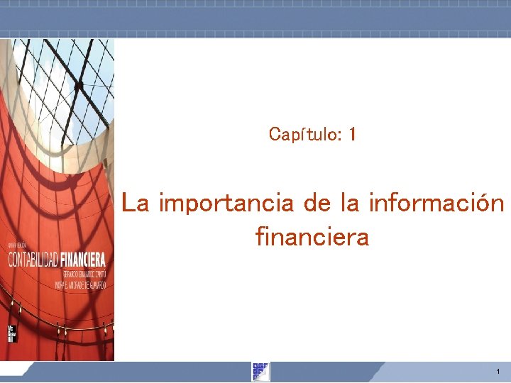 Captulo 1 La importancia de la informacin financiera