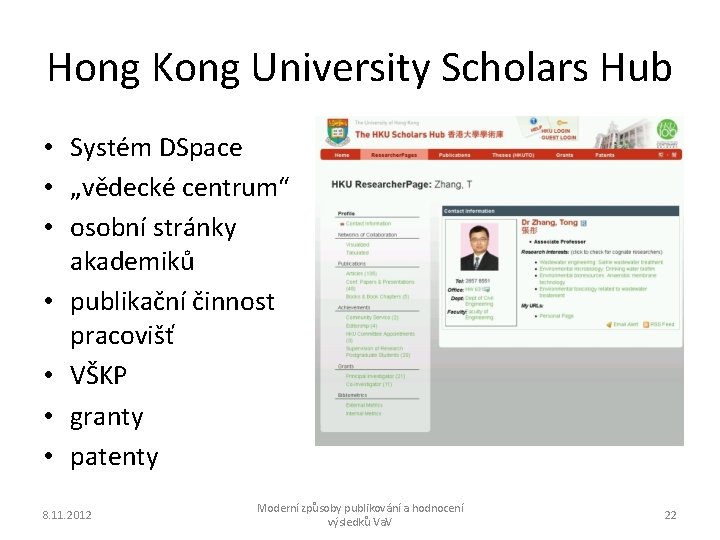 Hong Kong University Scholars Hub • Systém DSpace • „vědecké centrum“ • osobní stránky