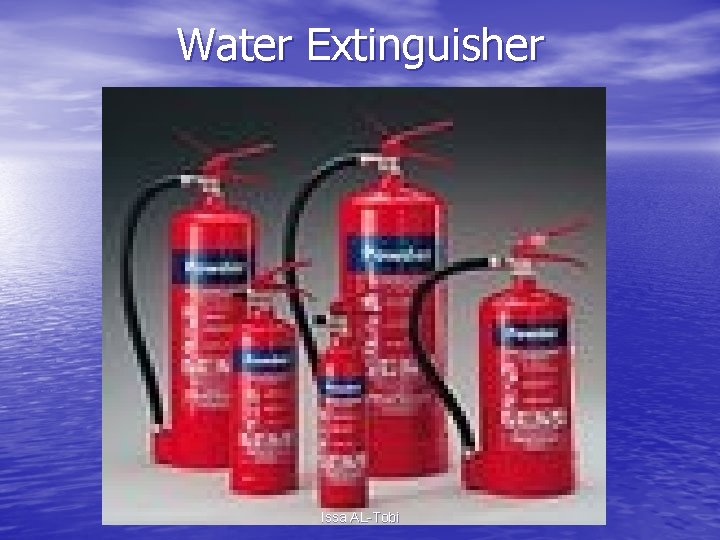 Water Extinguisher Issa AL-Tobi 