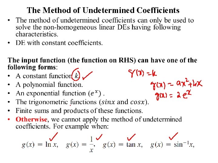 The Method of Undetermined Coefficients • 