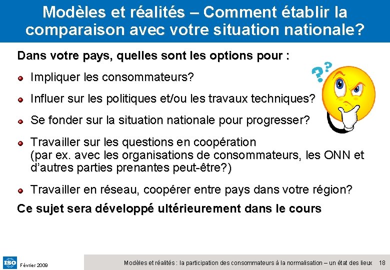 Modèles et réalités – Comment établir la comparaison avec votre situation nationale? Dans votre