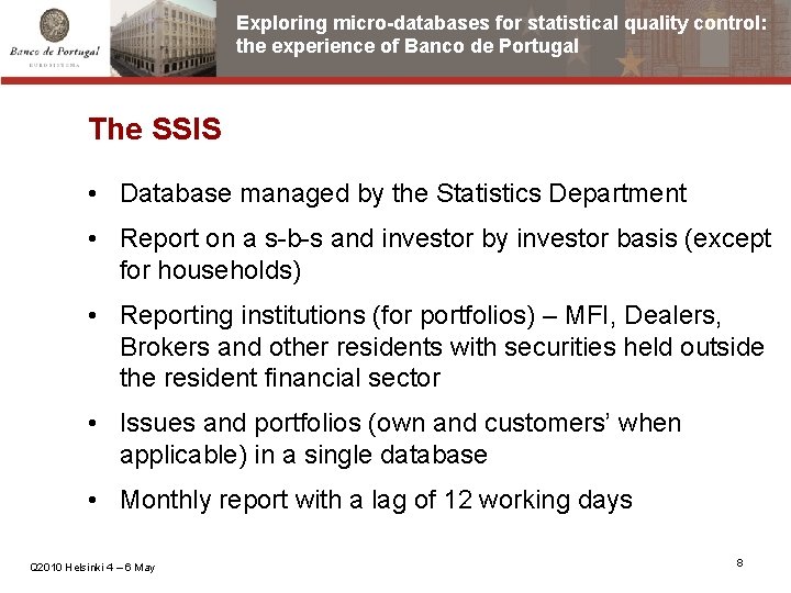 Exploring microdatabases for statistical quality control the experience
