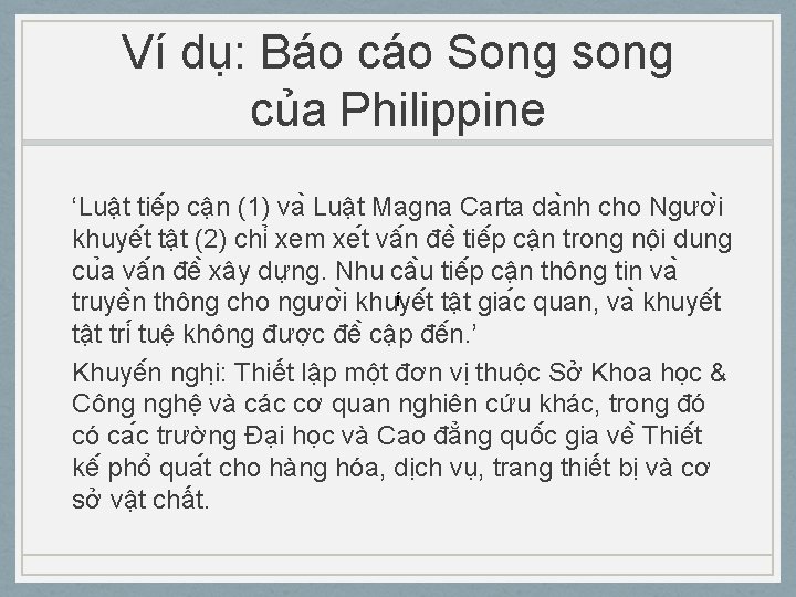 Ví dụ: Báo cáo Song song của Philippine ‘Luâ t tiê p câ n