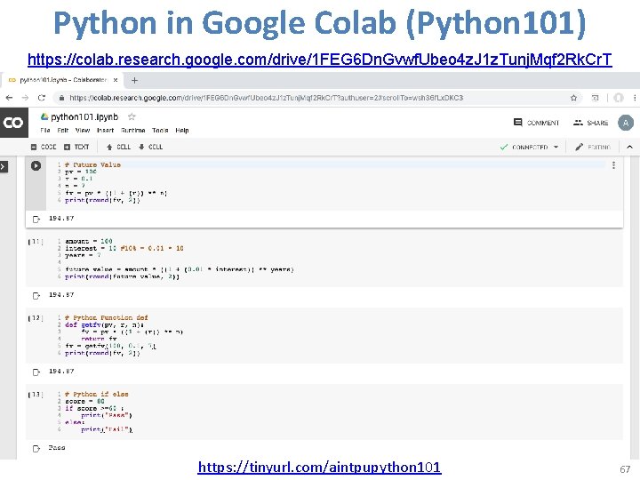 Python in Google Colab (Python 101) https: //colab. research. google. com/drive/1 FEG 6 Dn.