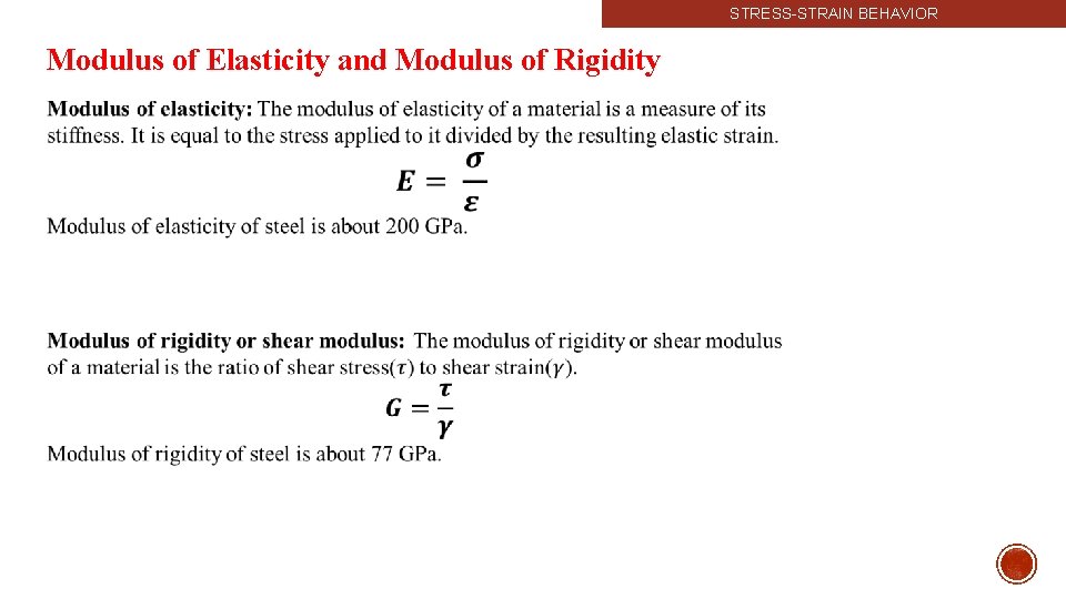 STRESS-STRAIN BEHAVIOR Modulus of Elasticity and Modulus of Rigidity 