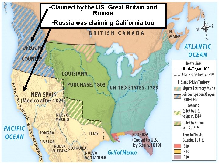  • Claimed by the US, Great Britain and Russia • Russia was claiming