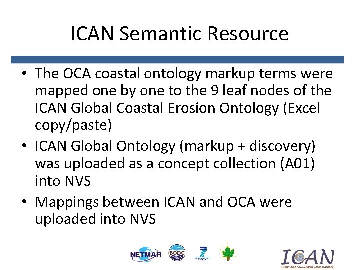 ICAN Semantic Resource • The OCA coastal ontology markup terms were mapped one by