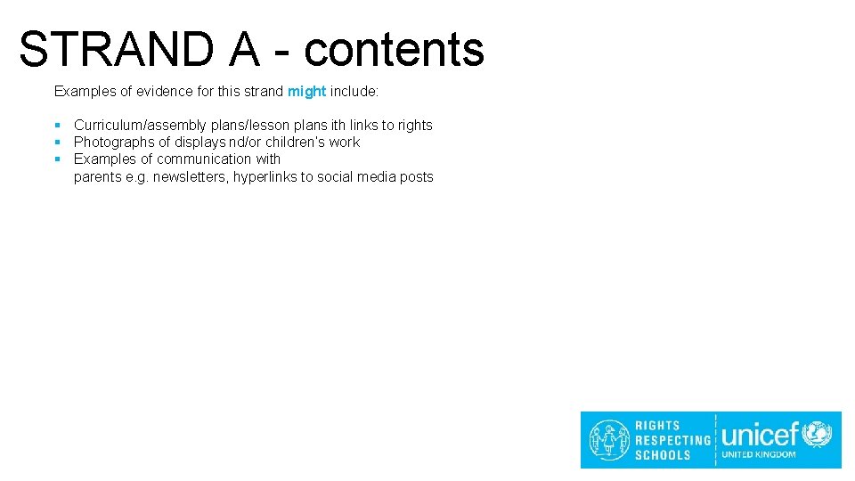 STRAND A - contents Examples of evidence for this strand might include: Curriculum/assembly plans/lesson STRAND A - contents Examples of evidence for this strand might include: Curriculum/assembly plans/lesson