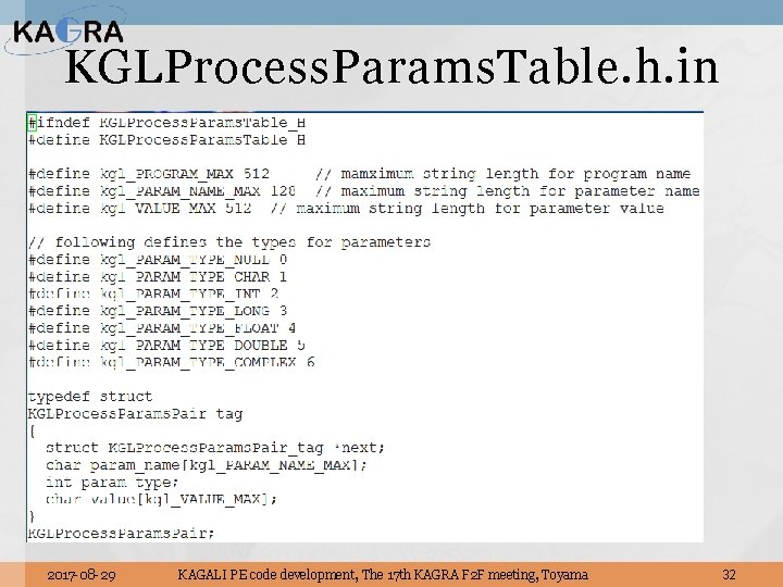 KGLProcess. Params. Table. h. in 2017 -08 -29 KAGALI PE code development, The 17