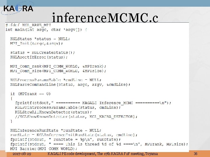 inference. MCMC. c 2017 -08 -29 KAGALI PE code development, The 17 th KAGRA