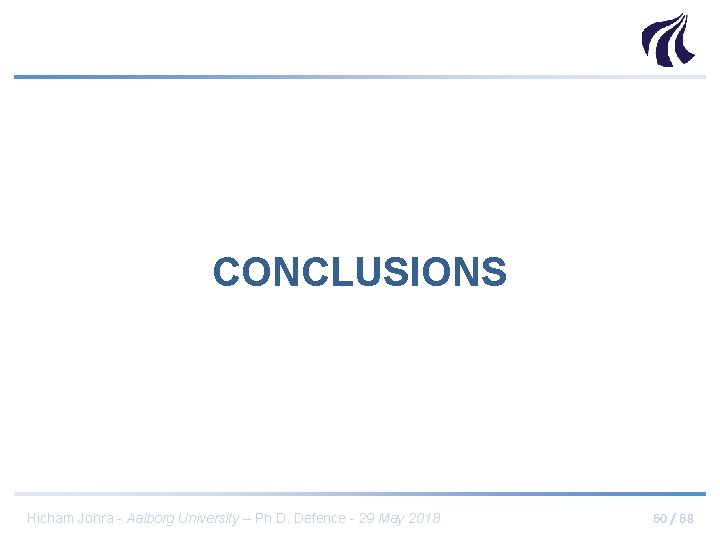 CONCLUSIONS Hicham Johra - Aalborg University – Ph. D. Defence - 29 May 2018