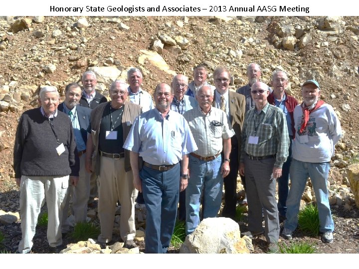 Honorary State Geologists and Associates – 2013 Annual AASG Meeting 