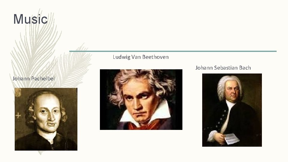 Music Ludwig Van Beethoven Johann Sebastian Bach Johann Pachelbel 