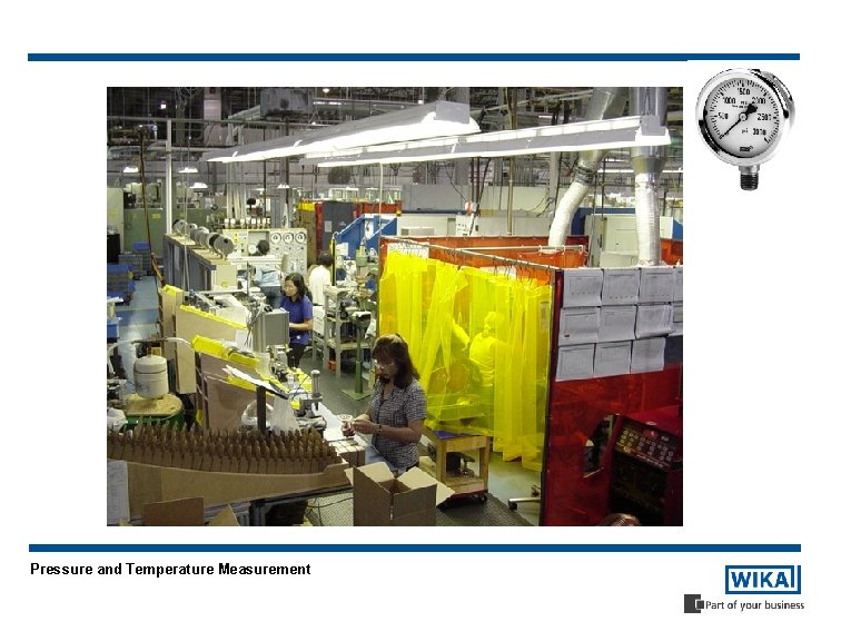 Pressure and Temperature Measurement 