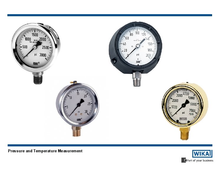 Pressure and Temperature Measurement 