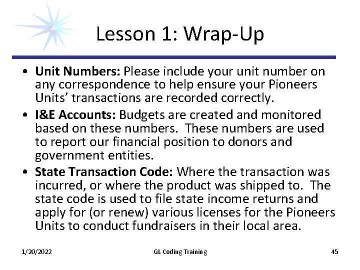 Lesson 1: Wrap‐Up • Unit Numbers: Please include your unit number on any correspondence Lesson 1: Wrap‐Up • Unit Numbers: Please include your unit number on any correspondence
