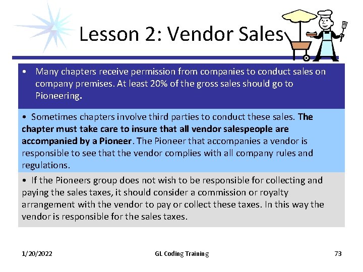 Lesson 2: Vendor Sales • Many chapters receive permission from companies to conduct sales Lesson 2: Vendor Sales • Many chapters receive permission from companies to conduct sales