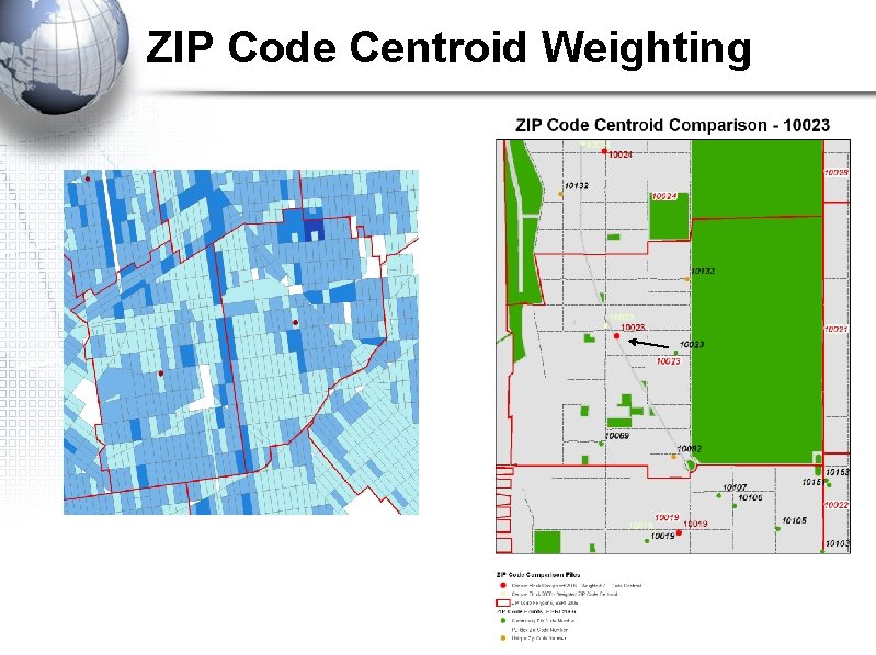 ZIP Code Centroid Weighting 